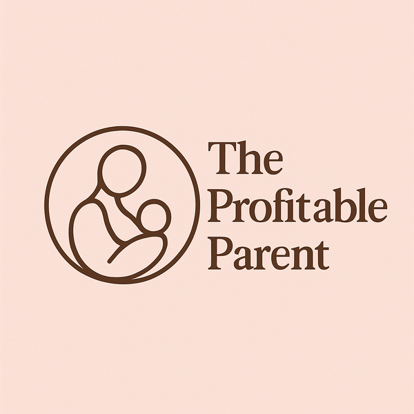 The Profitable Parent